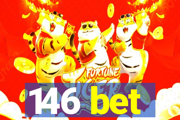 146 bet